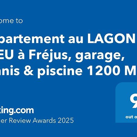 Appartement Au Lagon Bleu A Frejus, Garage, Tennis & Piscine 1200 M2 Exterior foto